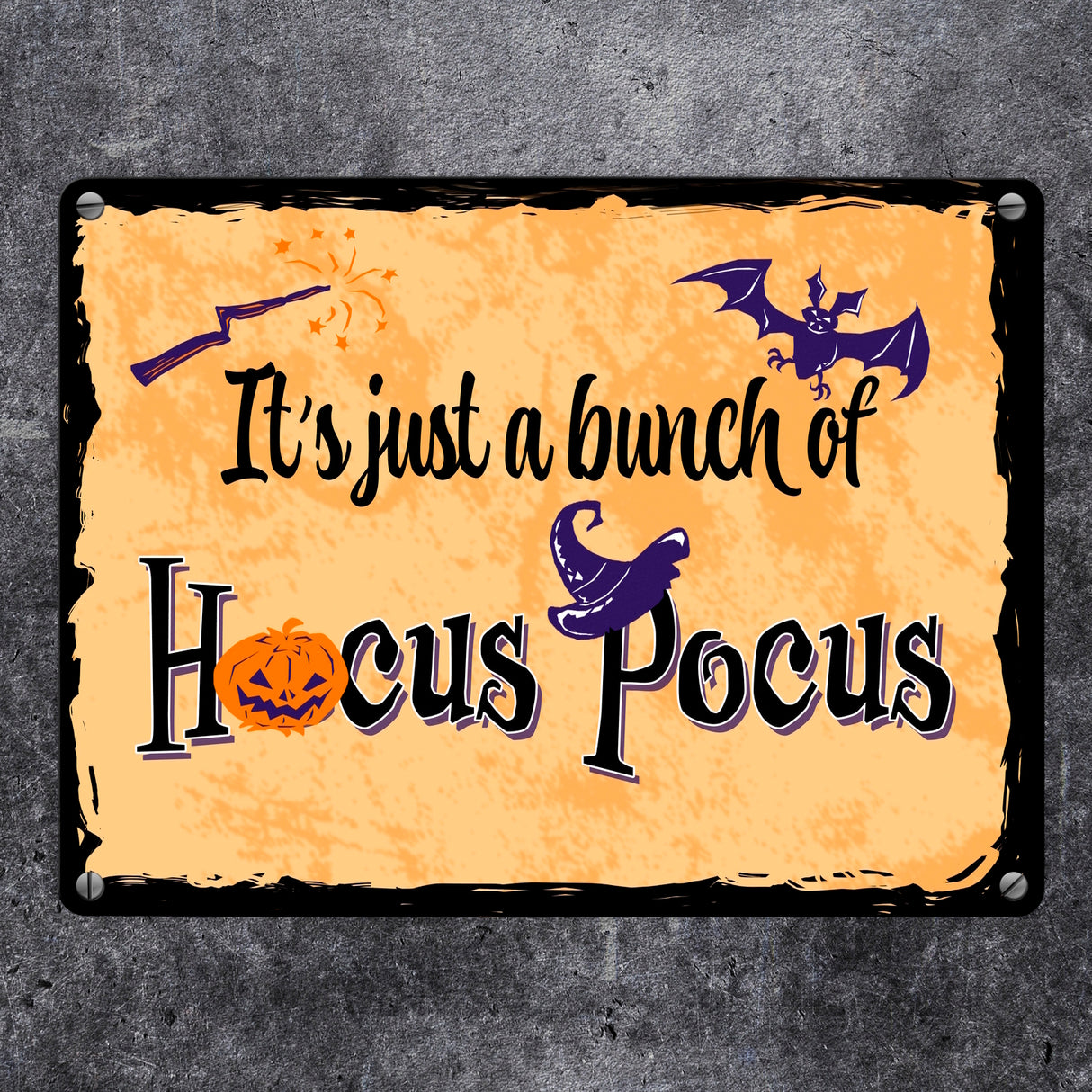 Metallschild mit Halloween Motiv und Spruch - It's just a bunch of Hocus Pocus -