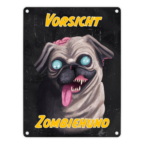 Vorsicht Zombiehund Metallschild in dunkelgrau