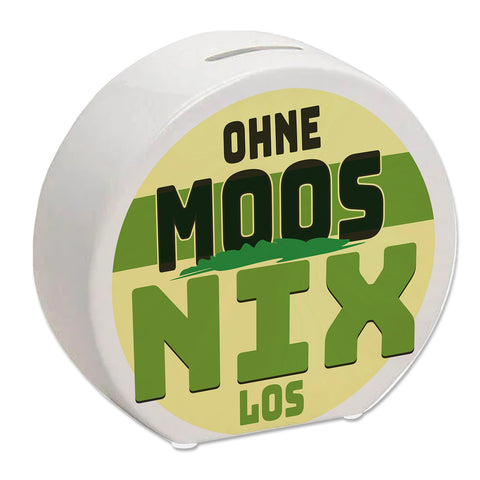 Spardose mit lustigem Motiv und Spruch: Ohne Moos nix los