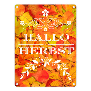 Metallschild mit schönen Herbstblättern und Schriftzug - Hallo Herbst