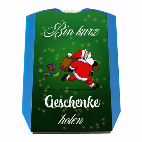 Parkscheibe mit Weihnachtsmann Motiv und Spruch - Bin kurz Geschenke holen