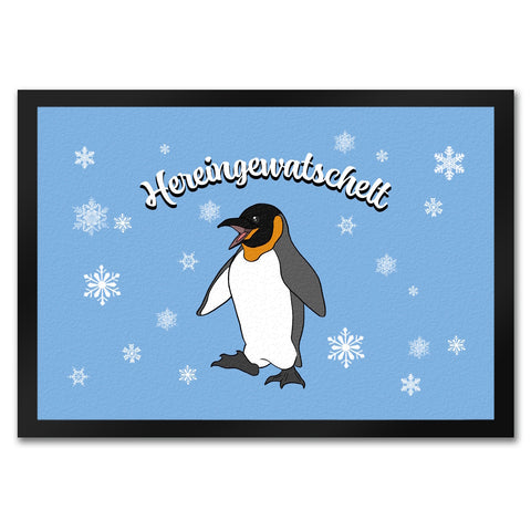 Fußmatte mit niedlichem Pinguin-Motiv und Schneeflocken - Hereingewatschelt