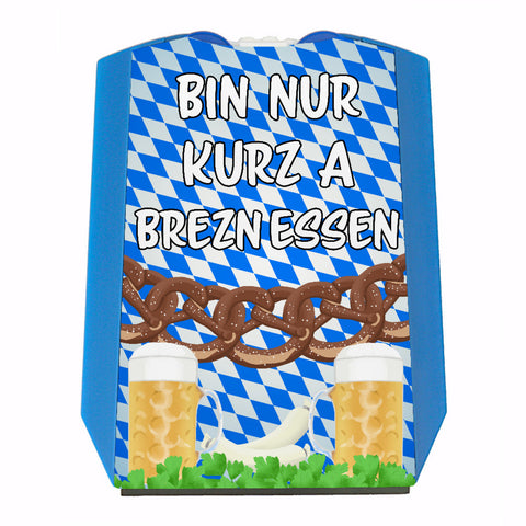 Bin nur kurz a Brezn essen Bayrische Parkscheibe mit Bier und Brezeln