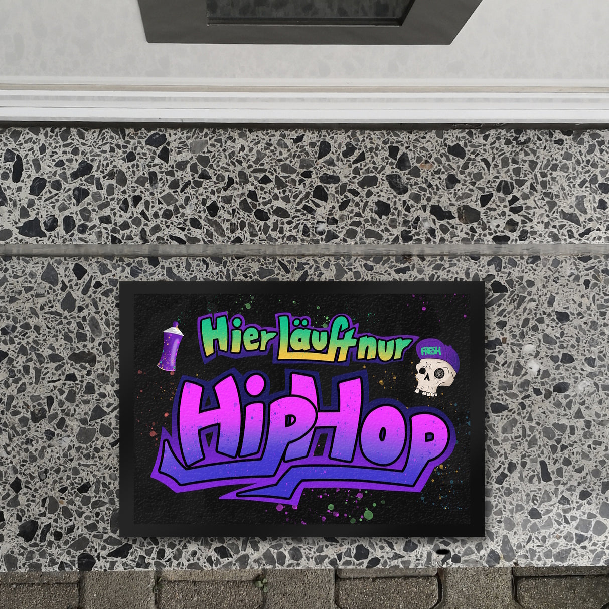 Graffitimotiv Fußmatte mit Spruch - Hier läuft nur Hip-Hop