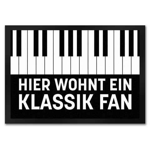 Hier wohnt ein Klassik Fan Fußmatte mit Klavier Motiv