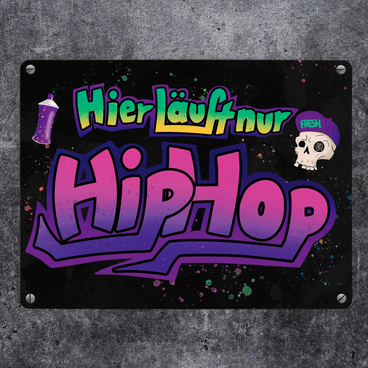 Hier läuft nur Hip-Hop Metallschild mit Graffitimotiv