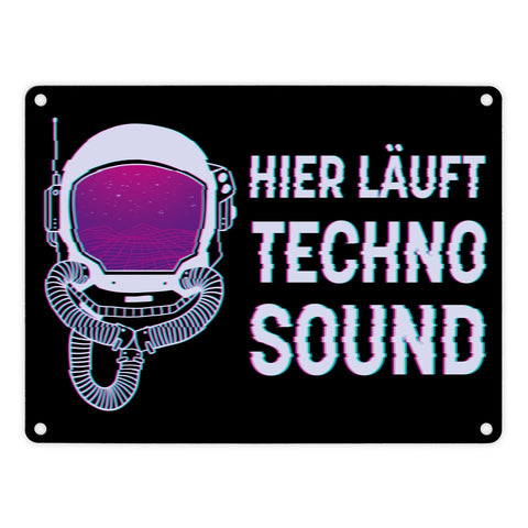 Hier läuft Techno Sound Metallschild mit Astronautenhelm für Raver