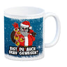 Bist du auch brav gewesen? Kaffeebecher mit coolem Weihnachtsmann