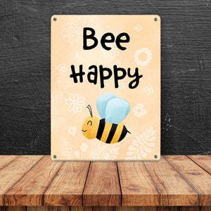 Bee Happy lustiges Metallschild mit glücklicher Biene