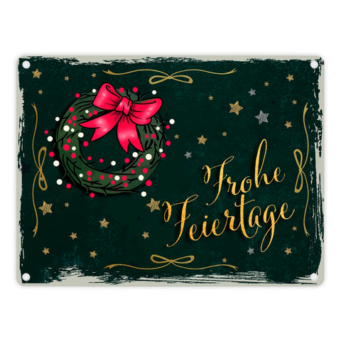 Frohe Feiertage Metallschild mit weihnachtlichem Kranz
