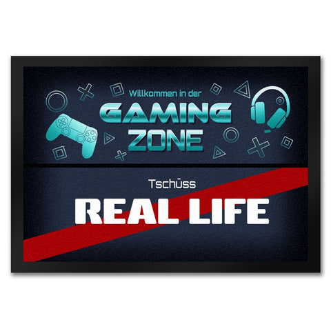 Willkommen in der Gaming Zone Tschüss Real Life Fußmatte
