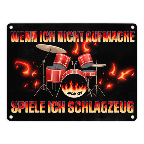 Wenn ich nicht aufmache, spiele ich Schlagzeug Metallschild für Schlagzeuger