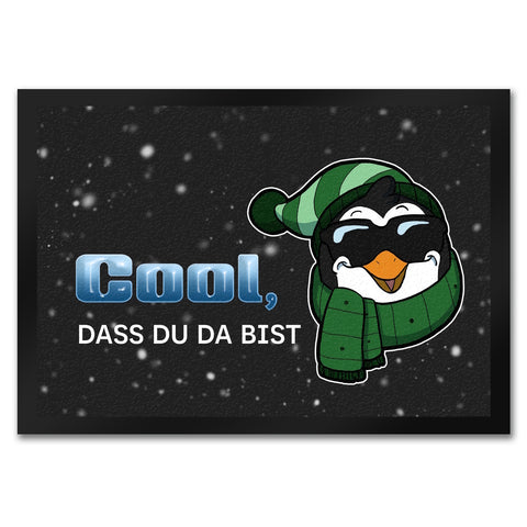 Cool, dass du da bist Fußmatte mit witzigem Pinguin-Motiv