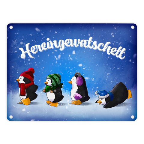 Hereingewatschelt Metallschild mit vier niedlichen Pinguinen