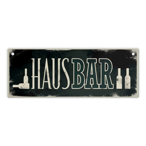 Hausbar Metallschild im Used-Look