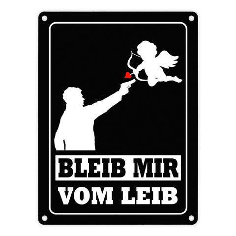 Bleib mir vom Leib Metallschild mit Amor Motiv