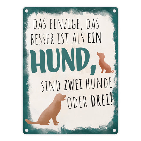 Lustiger Spruch für Hundebesitzer Metallschild