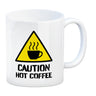 Caution Hot Coffee Kaffeebecher mit Warnsymbol