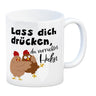 Lass dich drücken, du verrücktes Huhn Kaffeebecher