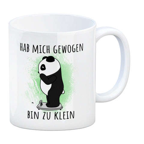 Hab mich gewogen bin zu klein Kaffeebecher mit süßem Panda