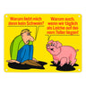 Schweine Metallschild zum Thema Fleischesser und Vegetarier