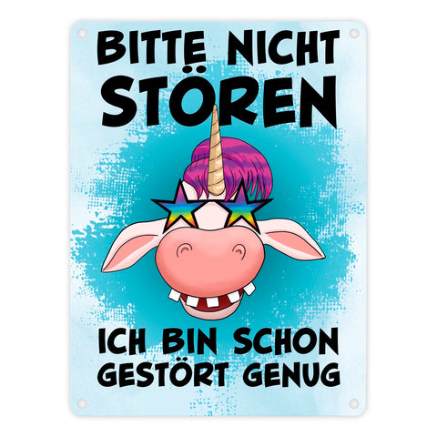 Bitte nicht stören ich bin schon gestört genug Einhorn Metallschild