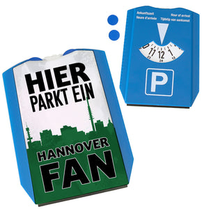 Hier parkt ein Hannover Fan Parkscheibe in Grün Weiß Schwarz
