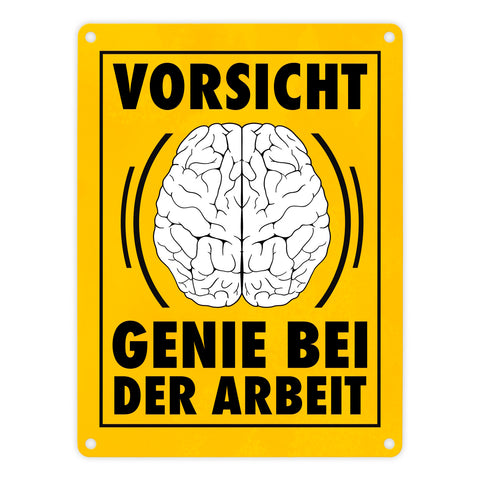 Vorsicht Genie bei der Arbeit witziges Metallschild mit Gehirn