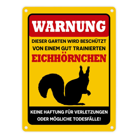 Warnung dieser Garten wird beschützt von einem Eichhörnchen Metallschild