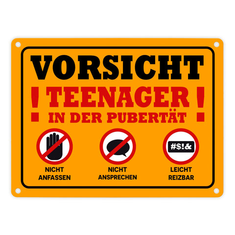 Vorsicht Teenager in der Pubertät Metallschild mit Warnhinweisen