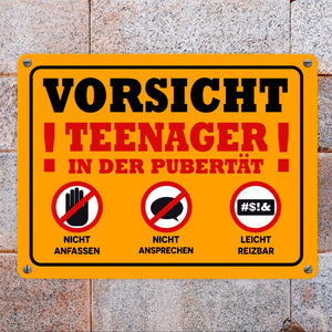 Vorsicht Teenager in der Pubertät Metallschild mit Warnhinweisen