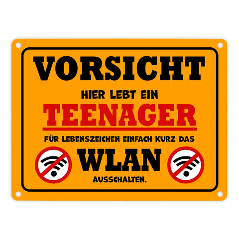 Vorsicht Teenager - einfach WLAN ausschalten Metallschild
