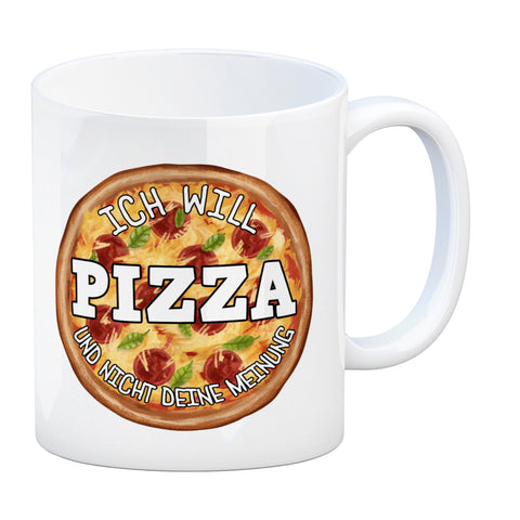 Ich will Pizza und nicht deine Meinung Kaffeebecher