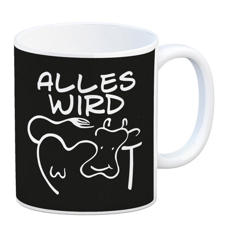 Alles wir KUHt Kaffeebecher zum Thema Bauernhof mit Kuh Motiv