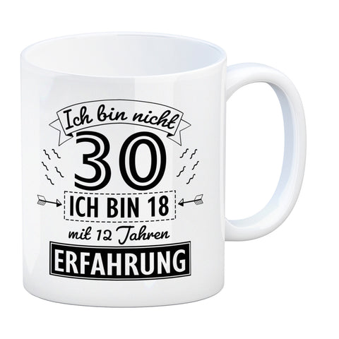 Kaffeebecher für den 30. Geburtstag mit Motiv: Erfahrung