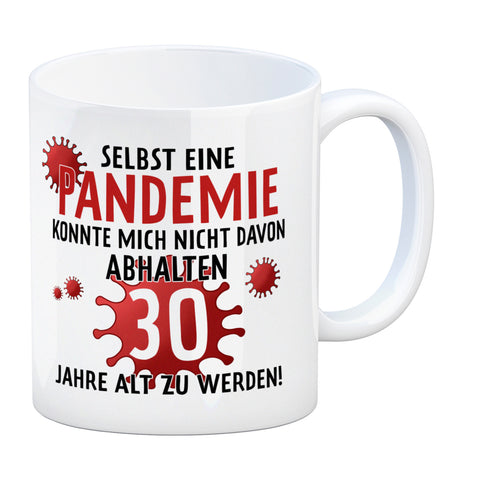 Kaffeebecher für den 30. Geburtstag mit Motiv: Pandemie