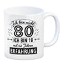 Witziger Kaffeebecher für den 80. Geburtstag mit Motiv: Erfahrung