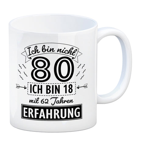 Witziger Kaffeebecher für den 80. Geburtstag mit Motiv: Erfahrung