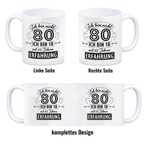 Witziger Kaffeebecher für den 80. Geburtstag mit Motiv: Erfahrung