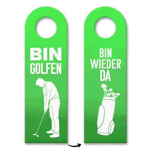 Bin Golfen oder bin wieder da Türhänger für Golfspieler