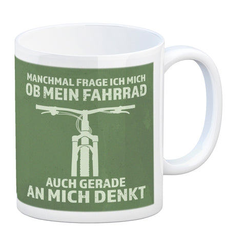 Manchmal frage ich mich ob mein Fahrrad auch gerade an mich denkt Kaffeebecher