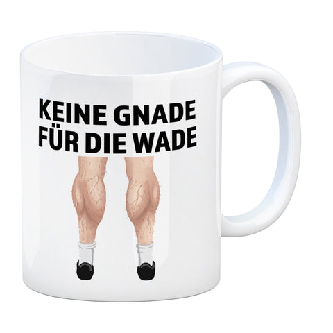 Keine Gnade für die Wade Kaffeebecher für Fahrradfahrer