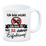 50. Geburtstag Kaffeebecher mit lustigem Spruch: 18 mit Erfahrung