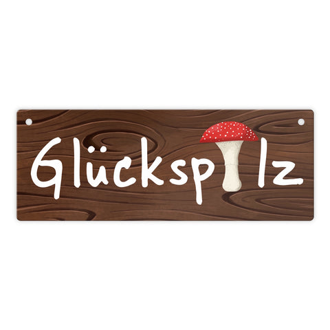 Glückspilz Metallschild in Holzoptik