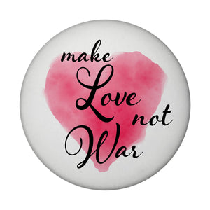 Make Love not War Kühlschrankmagnet mit Herz zum Thema Frieden