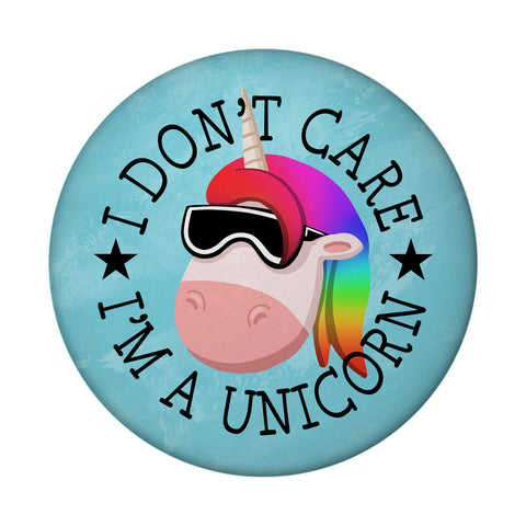 I don't care i'm a unicorn Einhorn Kühlschrankmagnet