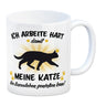 Ich arbeite hart für das Luxusleben meiner Katze Haustier Kaffeebecher