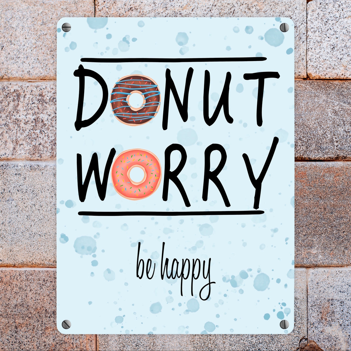 Donut Worry be happy Metallschild