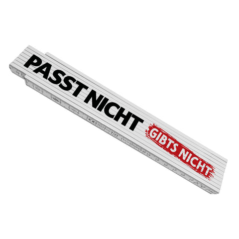 Passt nicht gibts nicht Meterstab aus Holz