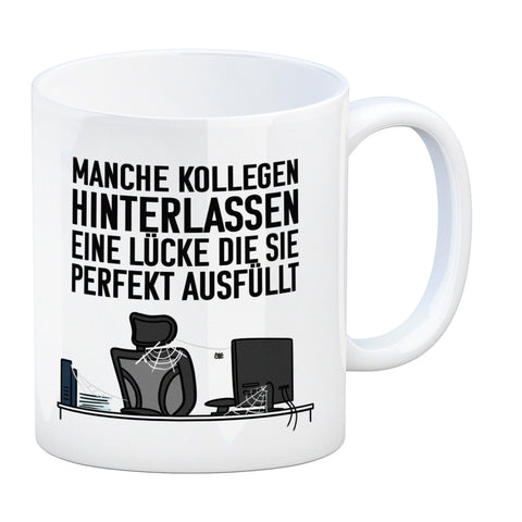 Manche Kollegen hinterlassen eine Lücke… Kaffeebecher